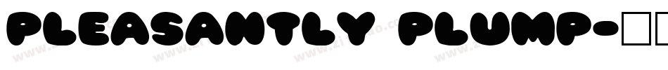 Pleasantly Plump字体转换